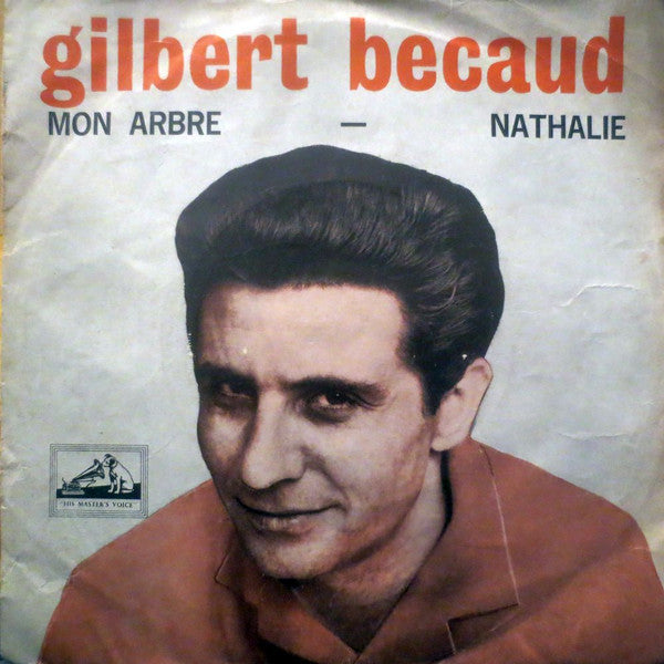 Gilbert Bécaud : Mon Arbre / Nathalie (7", Single)