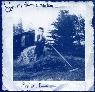 My Favorite Martian : Shining Down / Snakecharmer (7", Single)