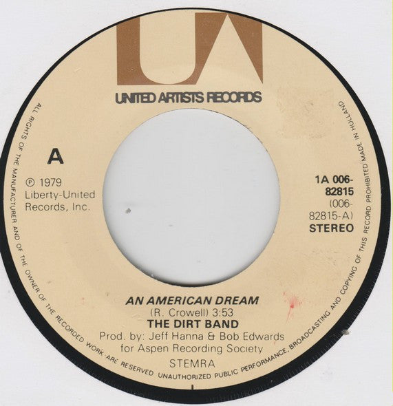 The Dirt Band : American Dream (7", Single)