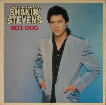 Shakin' Stevens : Hot Dog (LP)