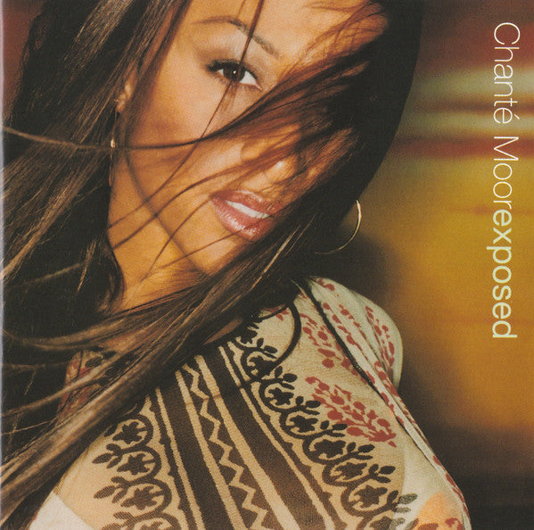 Chanté Moore : Exposed (CD, Album, Enh)