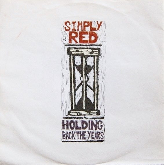 Simply Red : Holding Back The Years (7", Single)