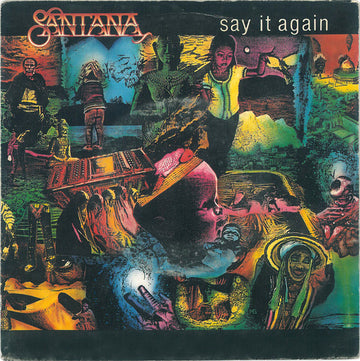 Santana : Say It Again (7", Single)