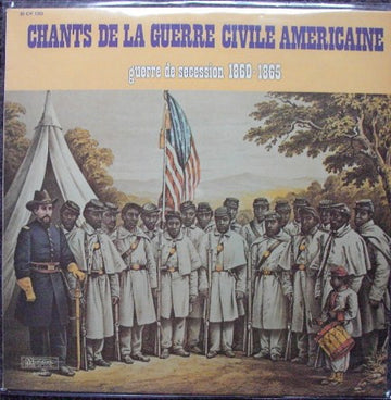 The Union Confederacy : Chants De La Guerre Civile Americaine (Guerre De Secession 1860-1865) (LP, Album)