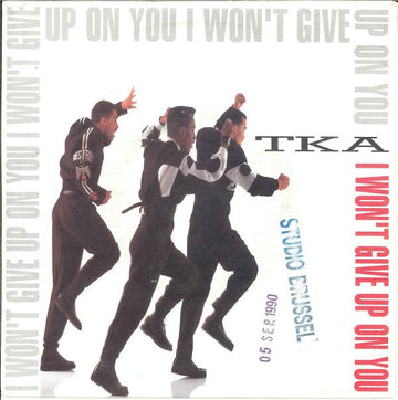 TKA : I Won't Give Up On You (7", Single)