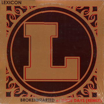 Lexicon (3) : Brokenhearted / These Days (Remix) (12")