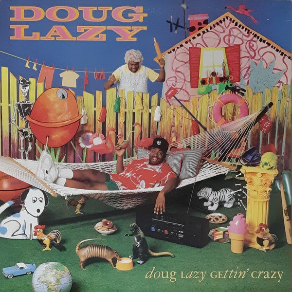 Doug Lazy : Doug Lazy Gettin' Crazy (LP, Album)