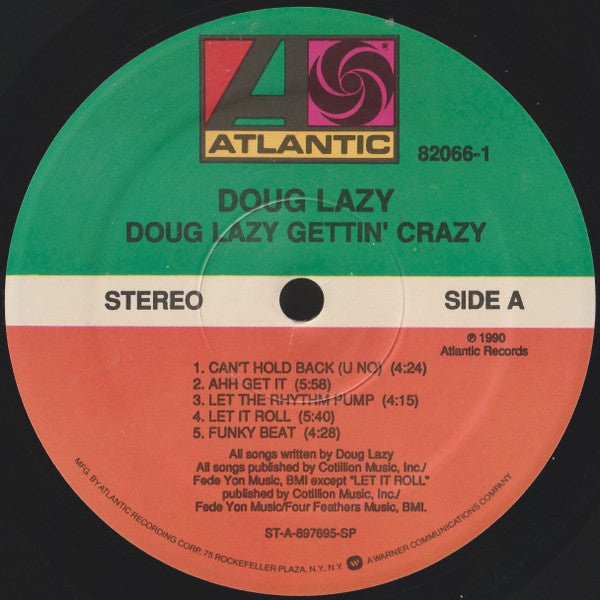 Doug Lazy : Doug Lazy Gettin' Crazy (LP, Album)