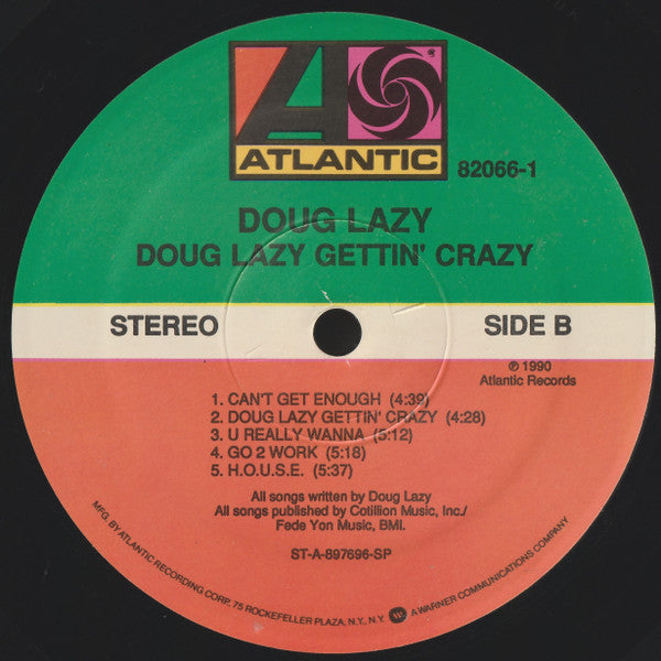 Doug Lazy : Doug Lazy Gettin' Crazy (LP, Album)