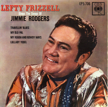 Lefty Frizzell : Sings The Songs Of Jimmie Rogers (7")