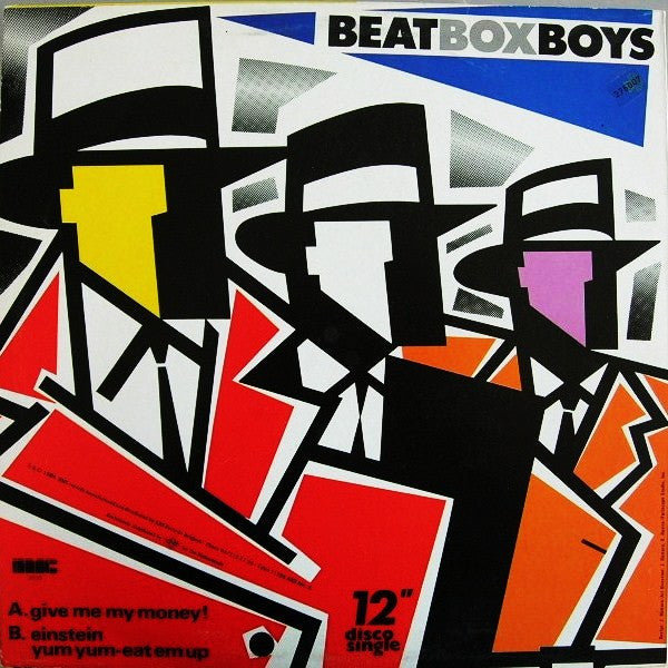 The Beat Box Boys : Give Me My Money! (12")