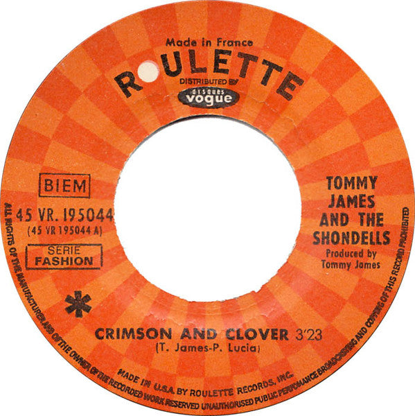 Tommy James & The Shondells : Crimson And Clover (7", Single)