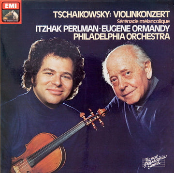 Pyotr Ilyich Tchaikovsky, Itzhak Perlman, Eugene Ormandy, The Philadelphia Orchestra : Violinkonzert / Sérénade mélancolique (LP)