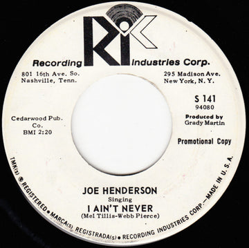 Joe Henderson (2) : I Ain't Never / River Or The Railroad Track (7", Single, Promo)