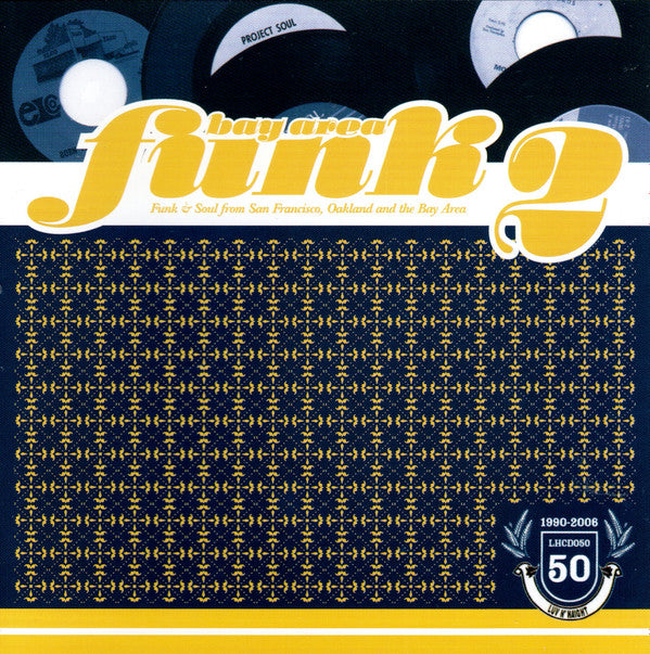 Various : Bay Area Funk 2 (Funk And Soul From San Francisco, Oakland And The Bay Area) (CD, Comp)