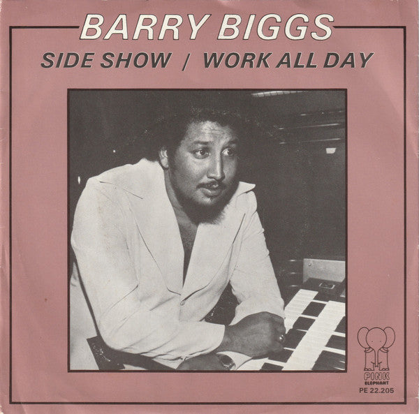 Barry Biggs : Side Show / Work All Day (7", Single, Mono)