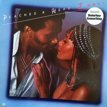 Peaches & Herb : 2 Hot! (LP, Album)