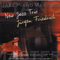 New Jazz Trio (2) / Jürgen Friedrich : New Jazz Trio / Jürgen Friedrich (2xCD, Album + Comp)