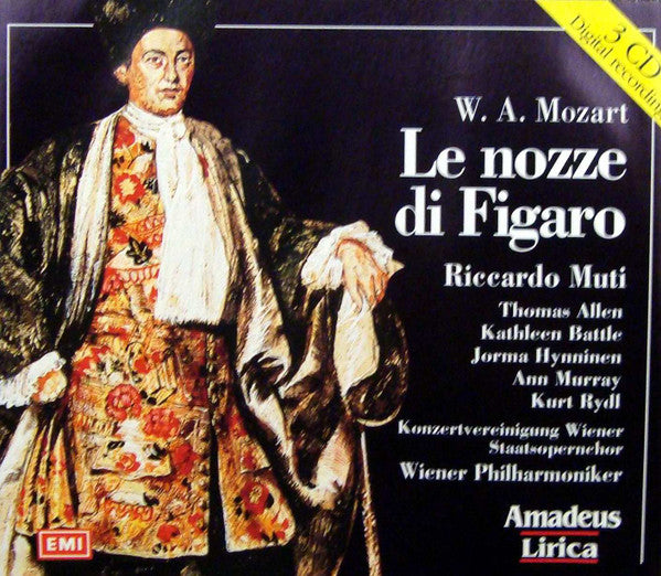 Wolfgang Amadeus Mozart - Riccardo Muti, Thomas Allen, Kathleen Battle, Jorma Hynninen, Ann Murray, Kurt Rydl, Konzertvereinigung Wiener Staatsopernchor, Wiener Philharmoniker : Le Nozze Di Figaro (3xCD, Album, RE)