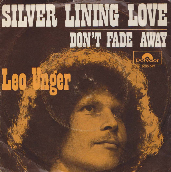 Leo Unger : Silver Lining Love (7")