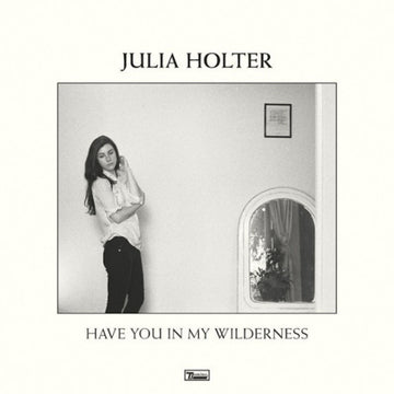 Julia Holter : Have You In My Wilderness (LP, Album)