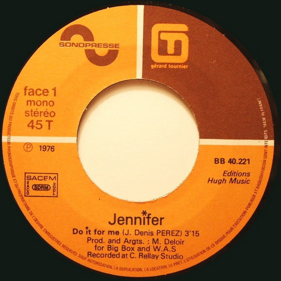 Jennifer (6) : Do It For Me (7", Single, Mono, Pap)