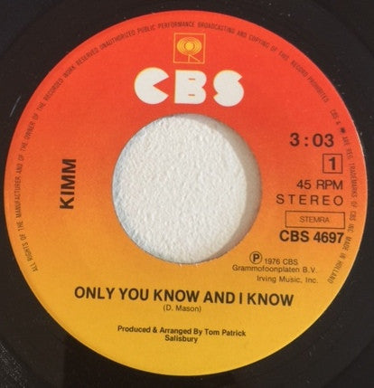 Kimm Hekker : Only You Know And I Know (7", Single)