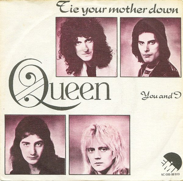 Queen : Tie Your Mother Down (7", Single)