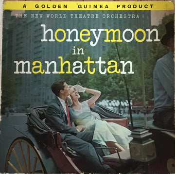 The New World Theatre Orchestra : Honeymoon In Manhattan (LP, Album, Mono)