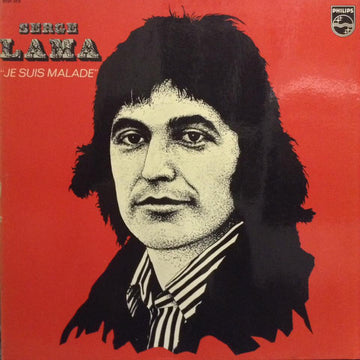 Serge Lama : Je Suis Malade (LP, Album, RE)