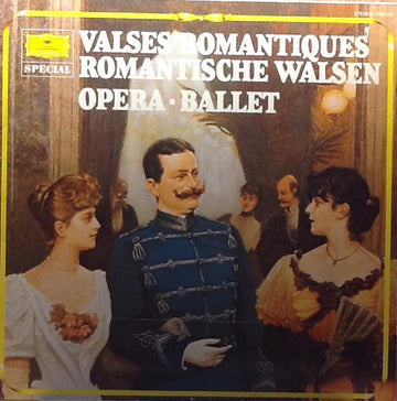 Various : Valses Romantique Romantische Walsen Opera Ballet (LP)