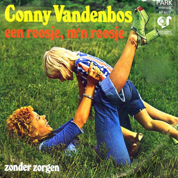 Conny Vandenbos : Een Roosje, M'n Roosje (7", Single)