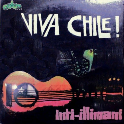 Inti Illimani : Viva Chile ! (LP, Album)