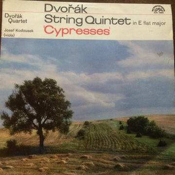 Antonín Dvořák, Dvořák Quartet, Josef Koďousek : String Quintet In E Flat Major / "Cypresses" (LP, Mono)