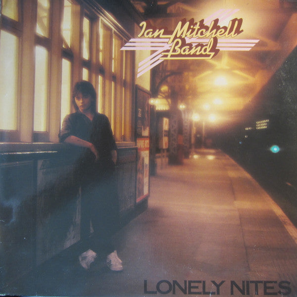 Ian Mitchell Band : Lonely Nites (LP, Album)
