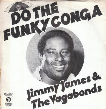 Jimmy James & The Vagabonds : Do The Funky Conga (7", Single, Kno)