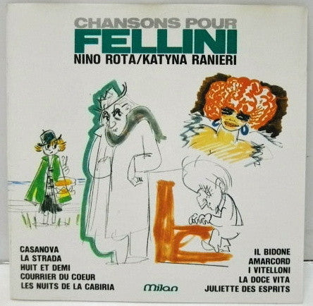 Nino Rota / Katyna Ranieri : Chansons Pour Fellini (CD, Album)