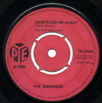 The Searchers : Sweets For My Sweet (7", Single, Pus)