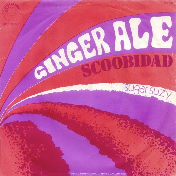 Ginger Ale (2) : Scoobidad (7", Single, 3 s)