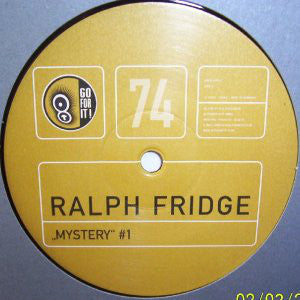 Ralph Fridge : Mystery (12", #1)