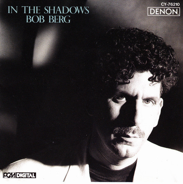 Bob Berg : In The Shadows (CD, Album)