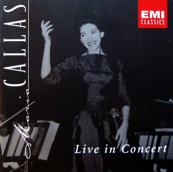 Maria Callas : Live In Concert (2xCD, Comp, Mono, RM)