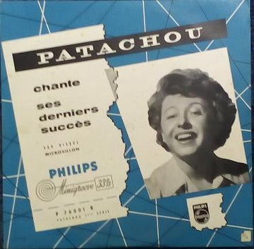 Patachou : Chante Ses Derniers Succès (1ère Série) (10", Album, Mono, RE)