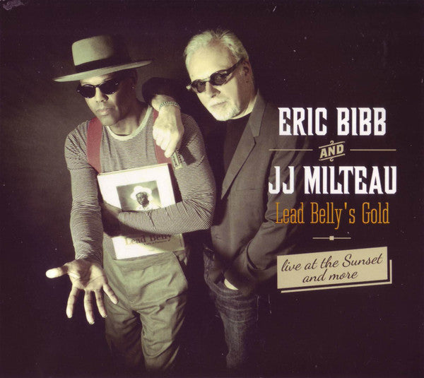 Eric Bibb And Jean-Jacques Milteau : Lead Belly's Gold (CD, Album, Dig)