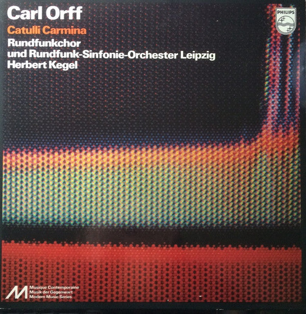 Carl Orff, Rundfunkchor Leipzig, Rundfunk-Sinfonie-Orchester Leipzig, Herbert Kegel : Catulli Carmina (LP)