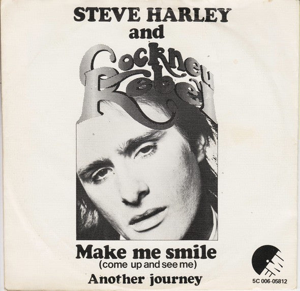 Steve Harley & Cockney Rebel : Make Me Smile (Come Up And See Me) (7", Single)