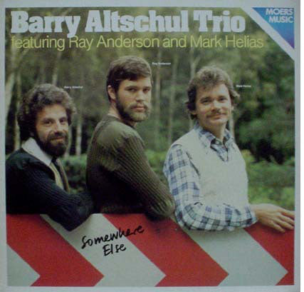 Barry Altschul Trio : Somewhere Else (LP, Album)