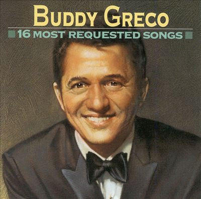 Buddy Greco : 16 Most Requested Songs (CD, Comp)