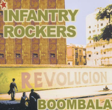 Infantry Rockers : Boombala (CD, Album)