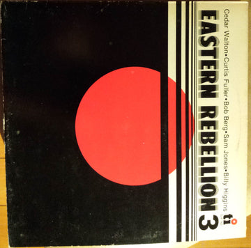 Cedar Walton With Curtis Fuller, Bob Berg, Sam Jones And Billy Higgins : Eastern Rebellion 3 (LP, Album)